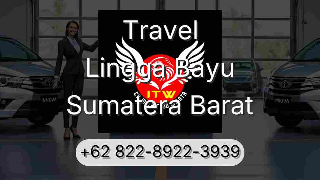 Travel Lingga Bayu Sumatera Barat