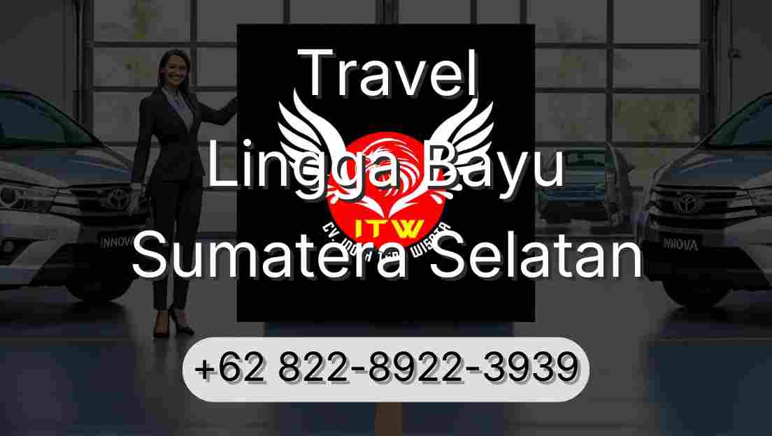 Travel Lingga Bayu Sumatera Selatan