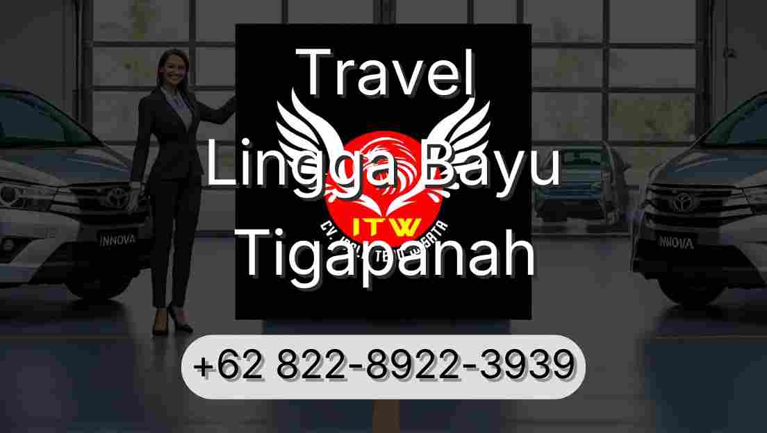 Travel Lingga Bayu Tigapanah