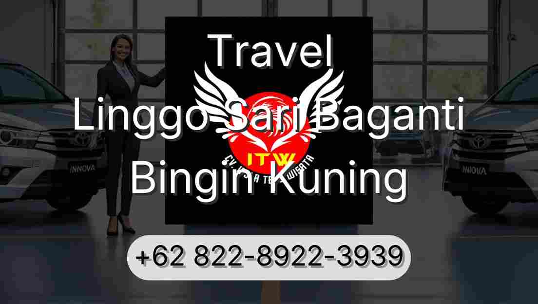 Travel Linggo Sari Baganti Bingin Kuning