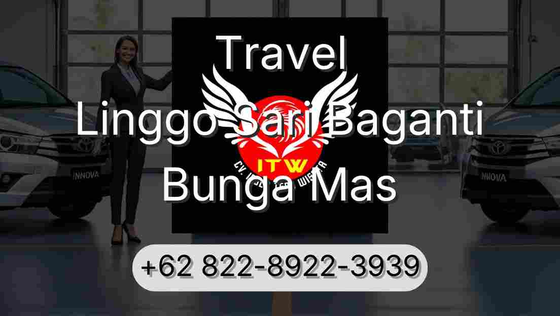 Travel Linggo Sari Baganti Bunga Mas