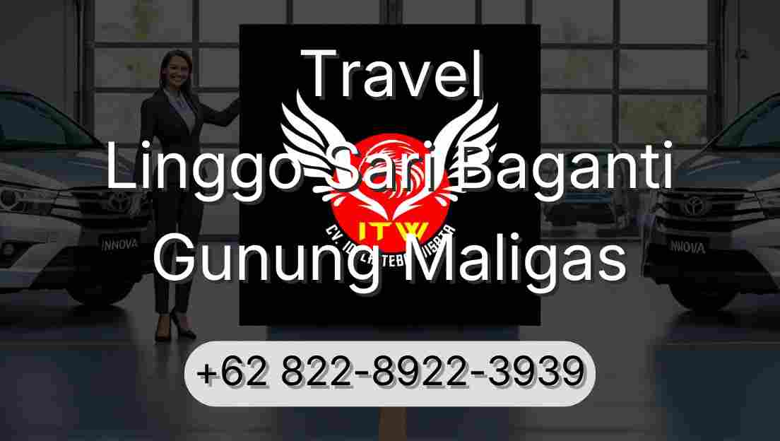 Travel Linggo Sari Baganti Gunung Maligas