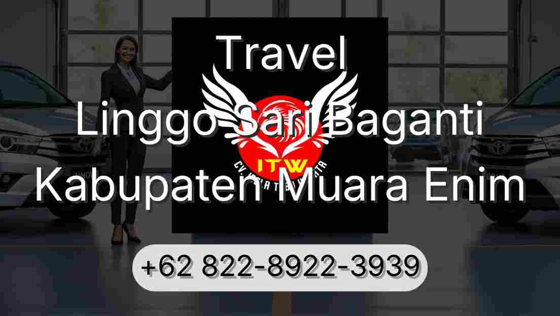 Travel Linggo Sari Baganti Kabupaten Muara Enim