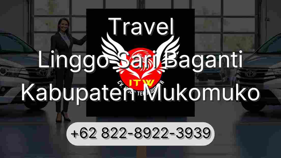Travel Linggo Sari Baganti Kabupaten Mukomuko