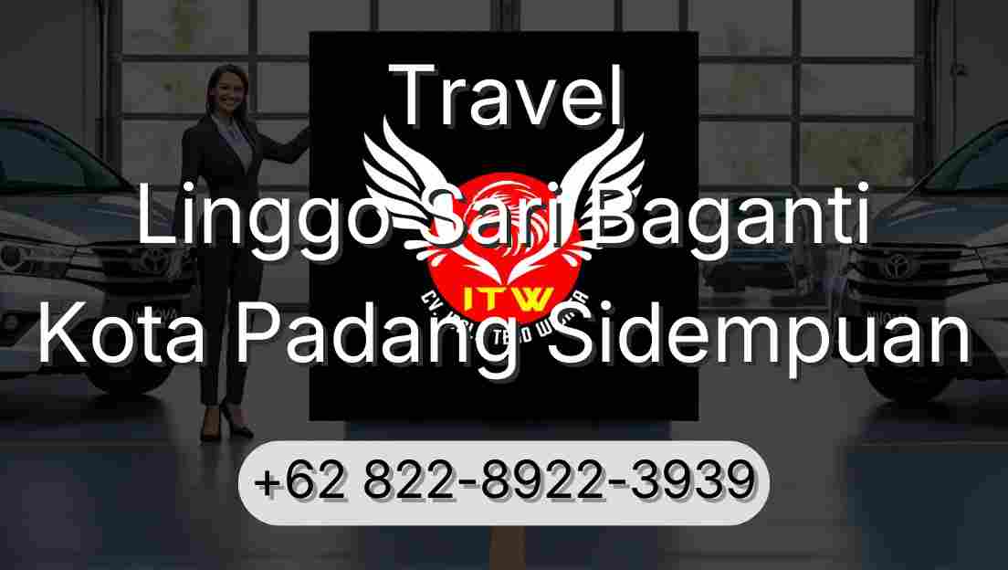 Travel Linggo Sari Baganti Kota Padang Sidempuan