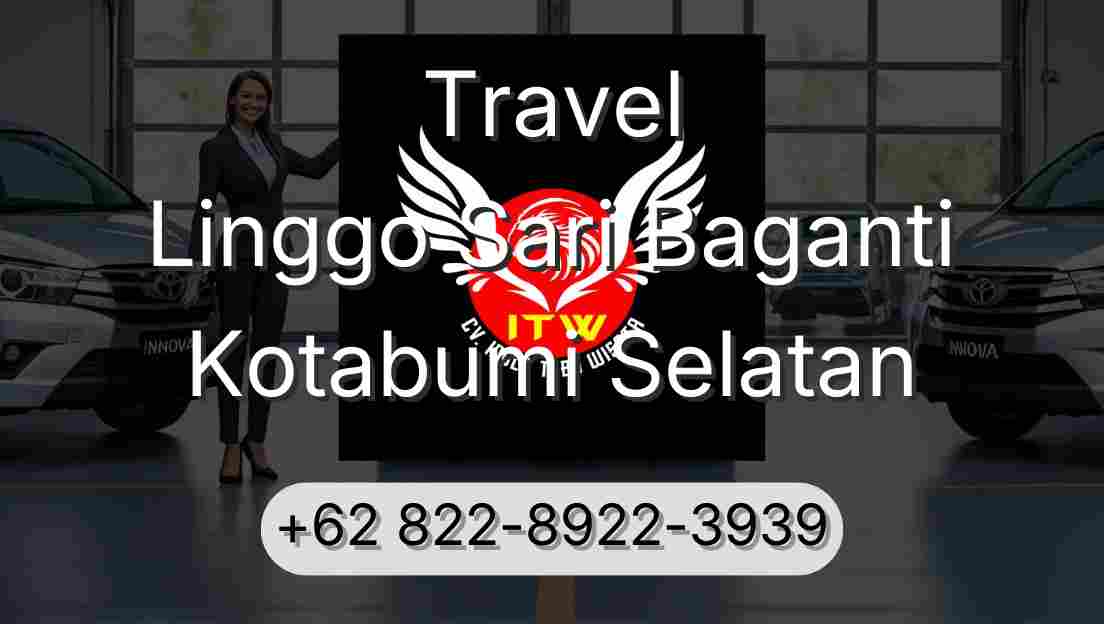 Travel Linggo Sari Baganti Kotabumi Selatan