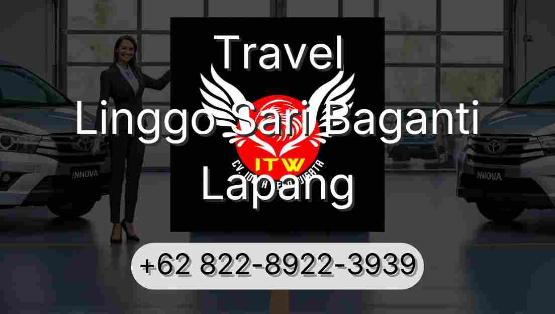 Travel Linggo Sari Baganti Lapang