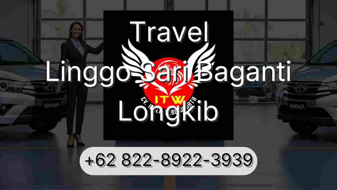 Travel Linggo Sari Baganti Longkib