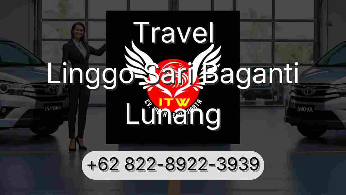 Travel Linggo Sari Baganti Lunang