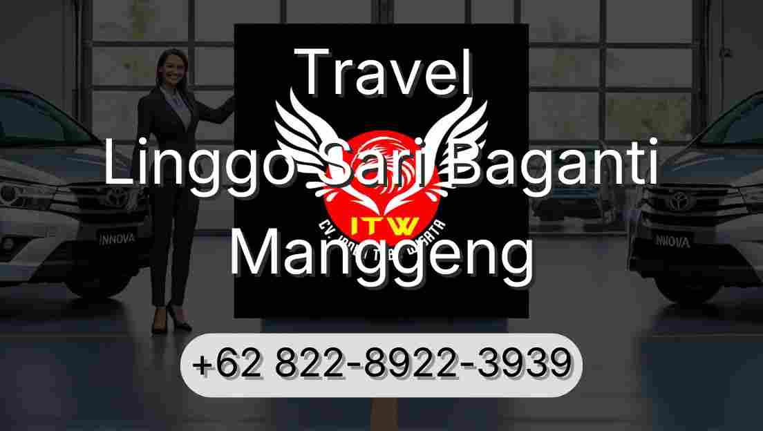 Travel Linggo Sari Baganti Manggeng