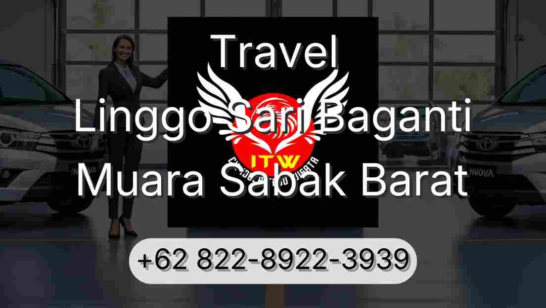 Travel Linggo Sari Baganti Muara Sabak Barat