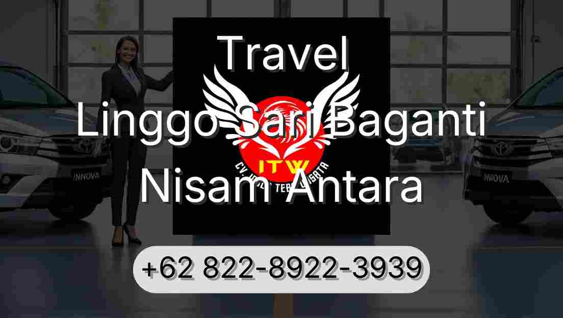 Travel Linggo Sari Baganti Nisam Antara