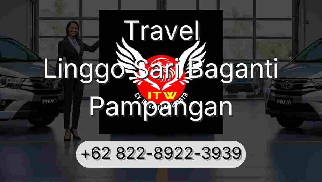 Travel Linggo Sari Baganti Pampangan