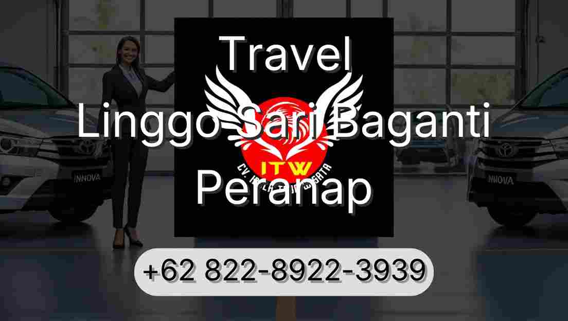 Travel Linggo Sari Baganti Peranap