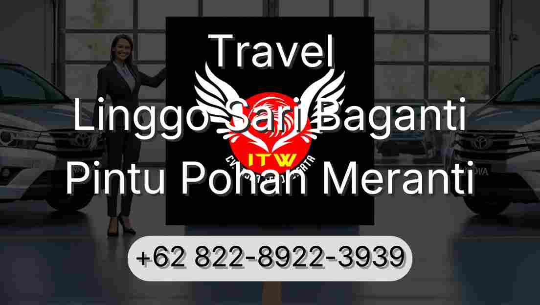 Travel Linggo Sari Baganti Pintu Pohan Meranti