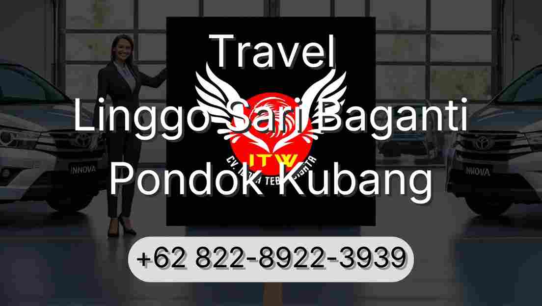 Travel Linggo Sari Baganti Pondok Kubang
