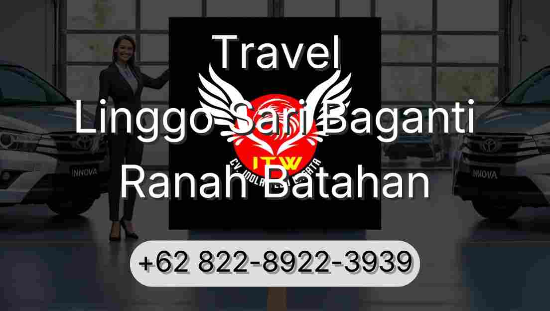 Travel Linggo Sari Baganti Ranah Batahan