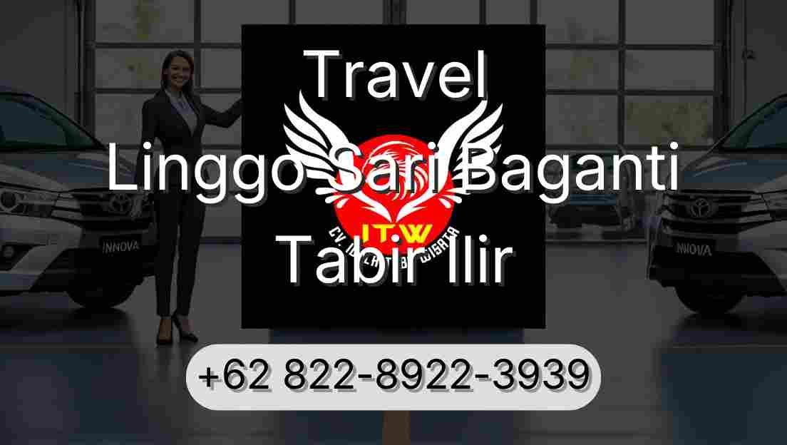Travel Linggo Sari Baganti Tabir Ilir