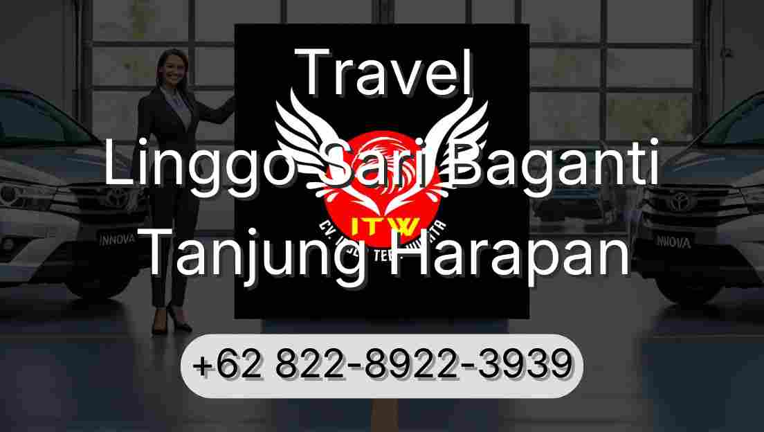 Travel Linggo Sari Baganti Tanjung Harapan