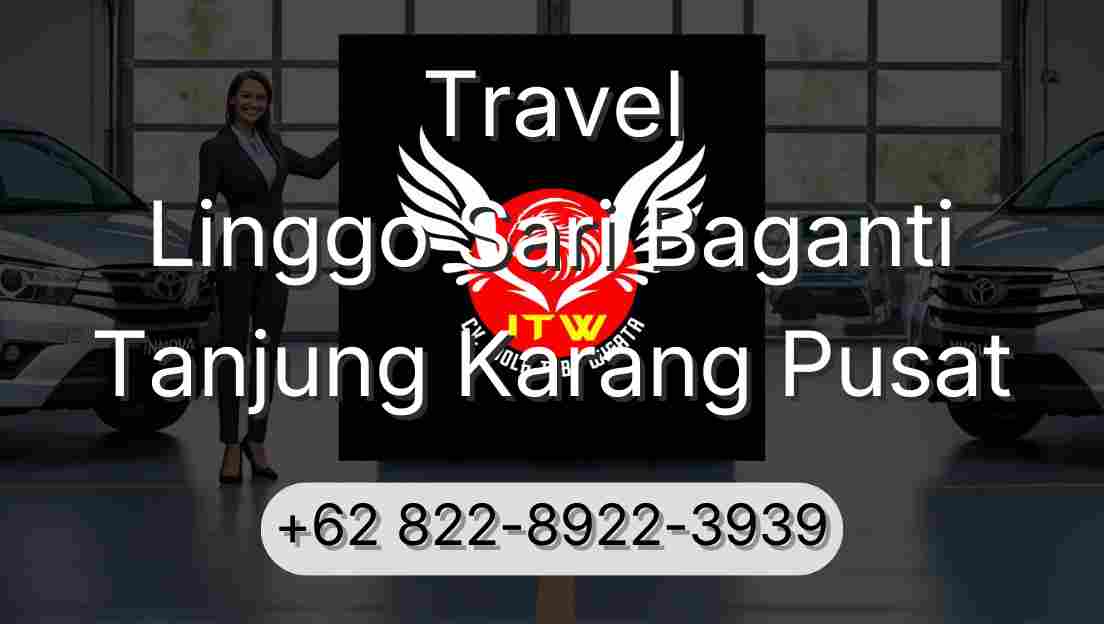 Travel Linggo Sari Baganti Tanjung Karang Pusat