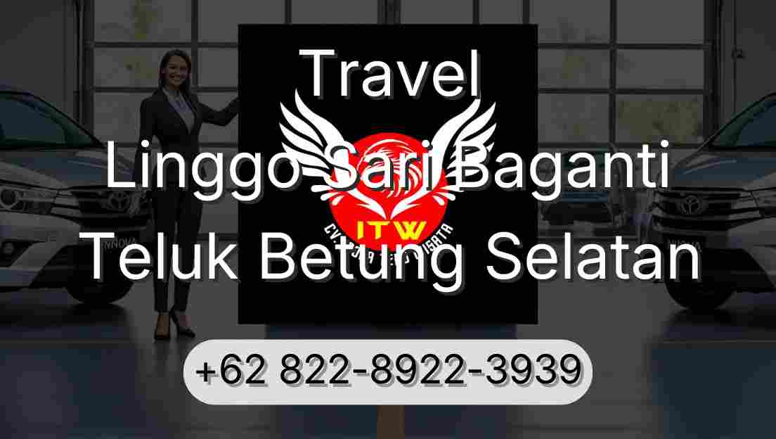 Travel Linggo Sari Baganti Teluk Betung Selatan