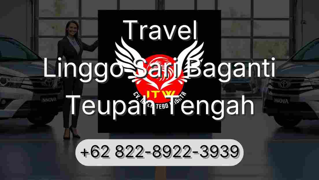 Travel Linggo Sari Baganti Teupah Tengah