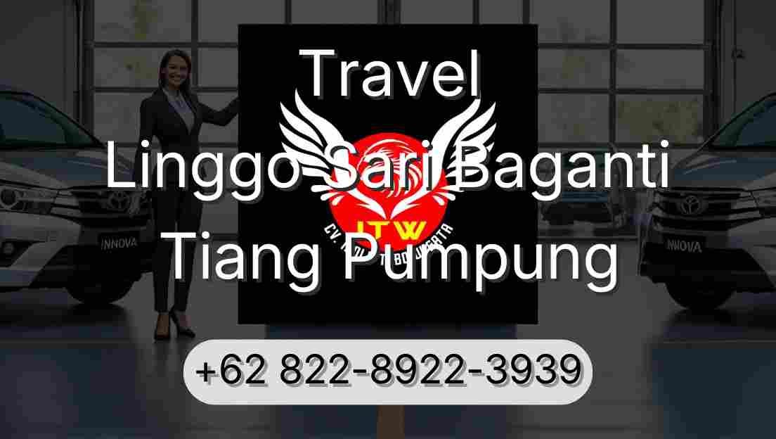 Travel Linggo Sari Baganti Tiang Pumpung