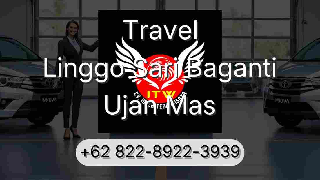 Travel Linggo Sari Baganti Ujan Mas