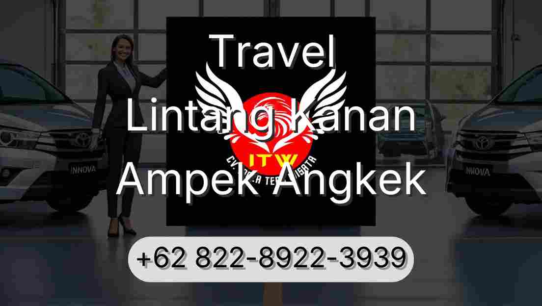 Travel Lintang Kanan Ampek Angkek