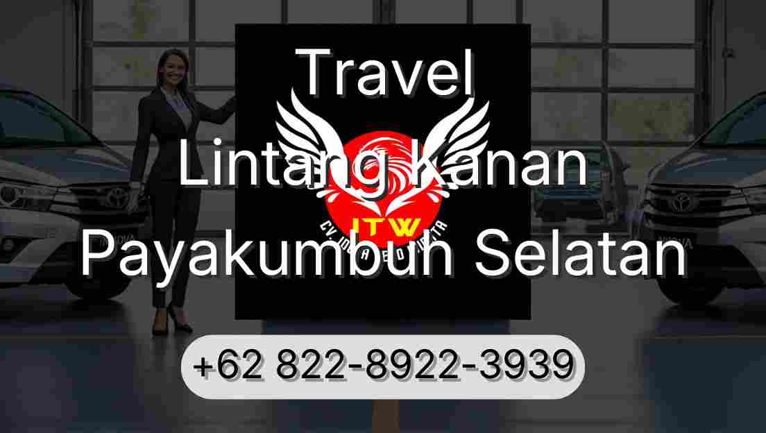 Travel Lintang Kanan Payakumbuh Selatan