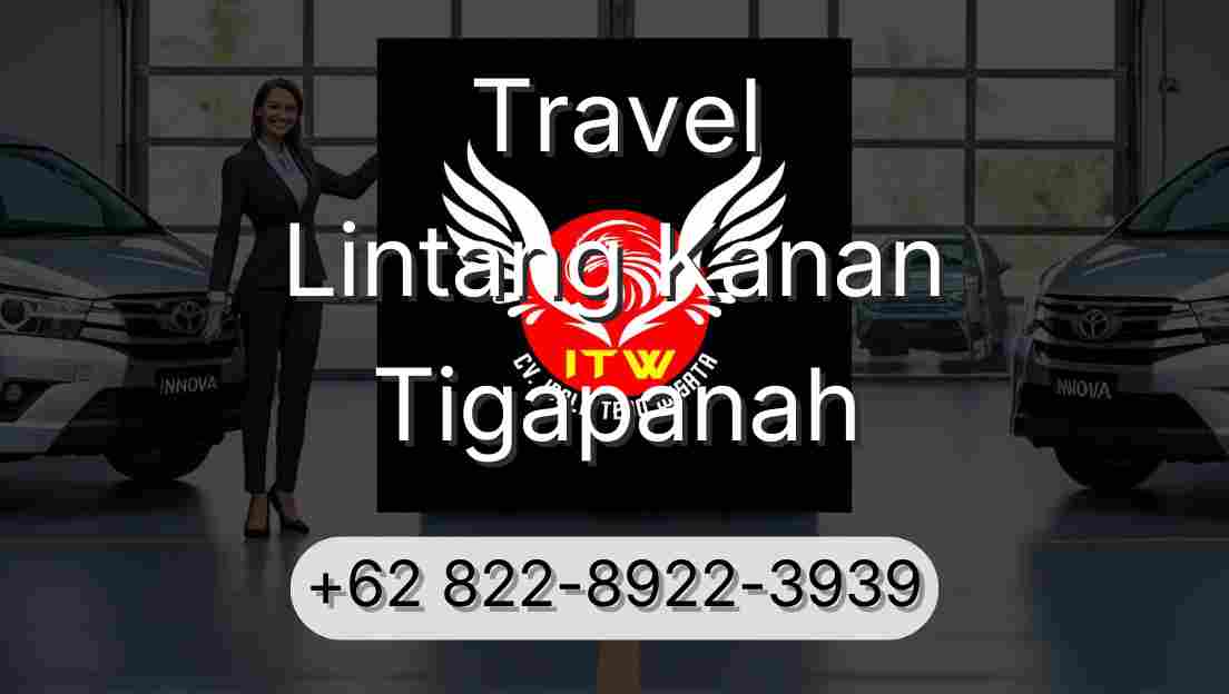 Travel Lintang Kanan Tigapanah