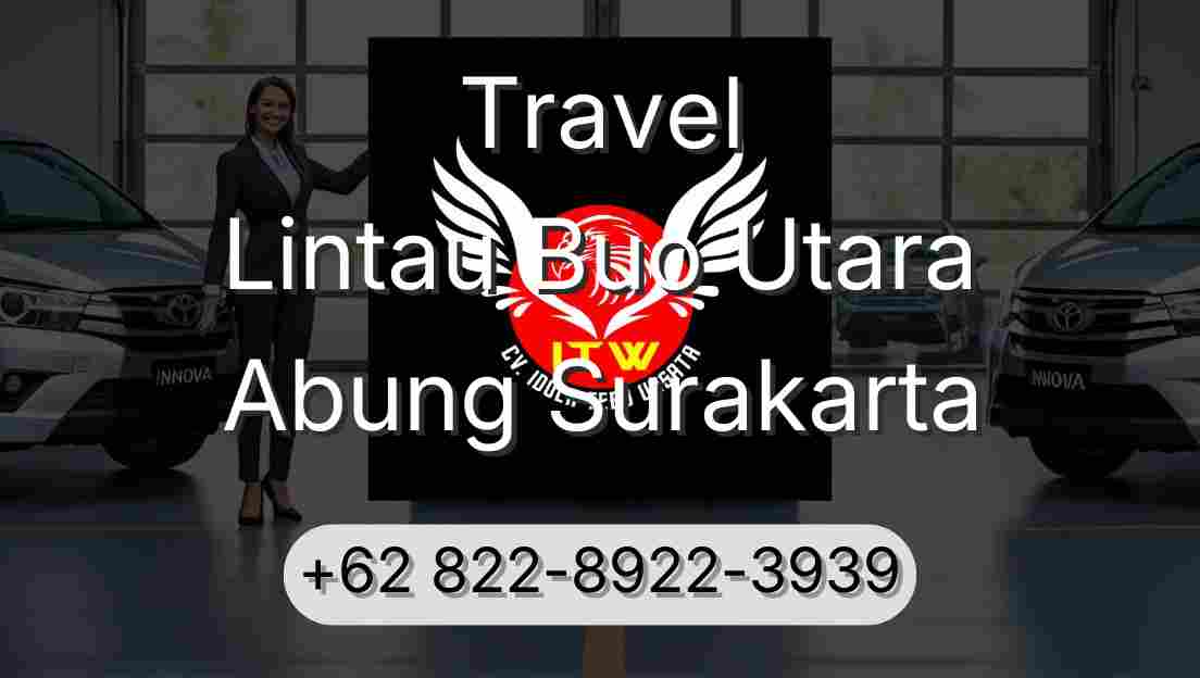 Travel Lintau Buo Utara Abung Surakarta