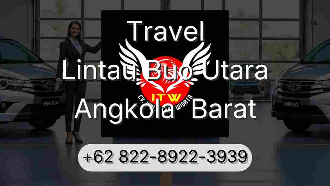 Travel Lintau Buo Utara Angkola  Barat