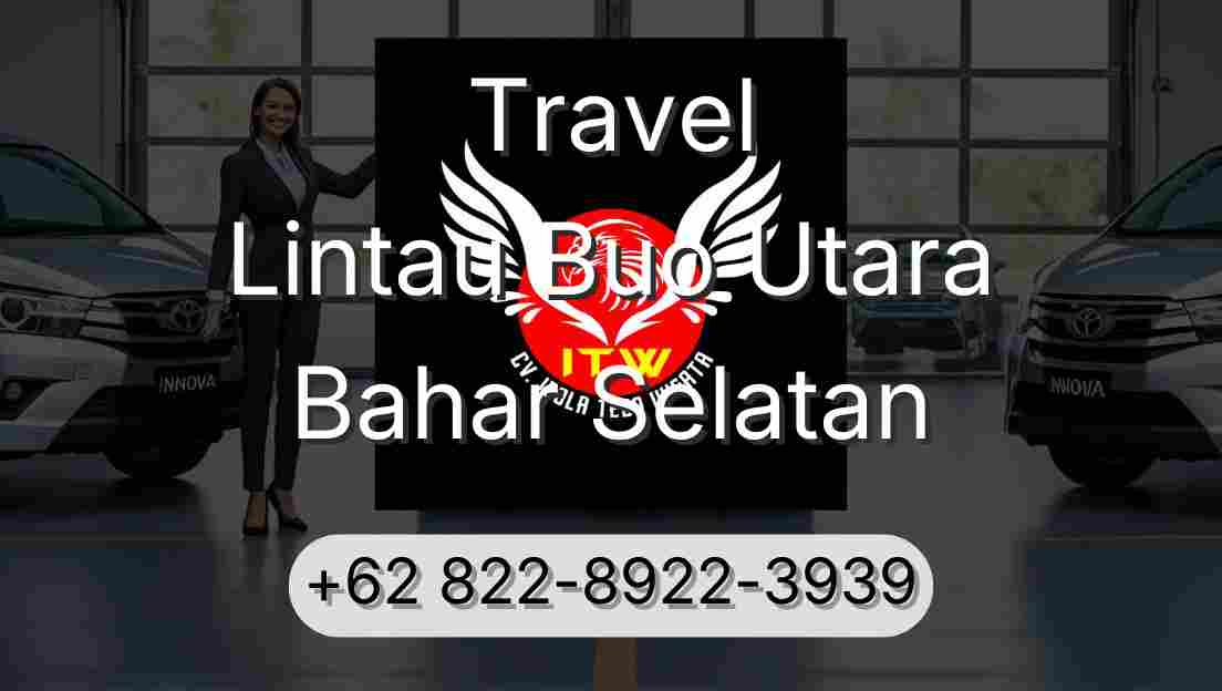 Travel Lintau Buo Utara Bahar Selatan