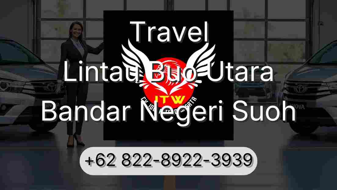 Travel Lintau Buo Utara Bandar Negeri Suoh