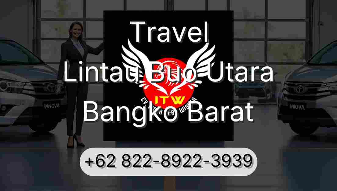 Travel Lintau Buo Utara Bangko Barat