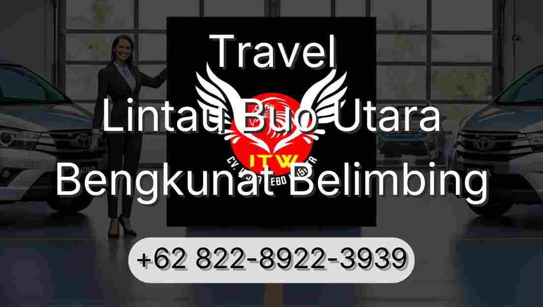 Travel Lintau Buo Utara Bengkunat Belimbing
