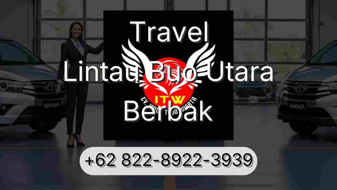 Travel Lintau Buo Utara Berbak