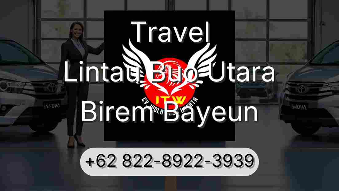 Travel Lintau Buo Utara Birem Bayeun