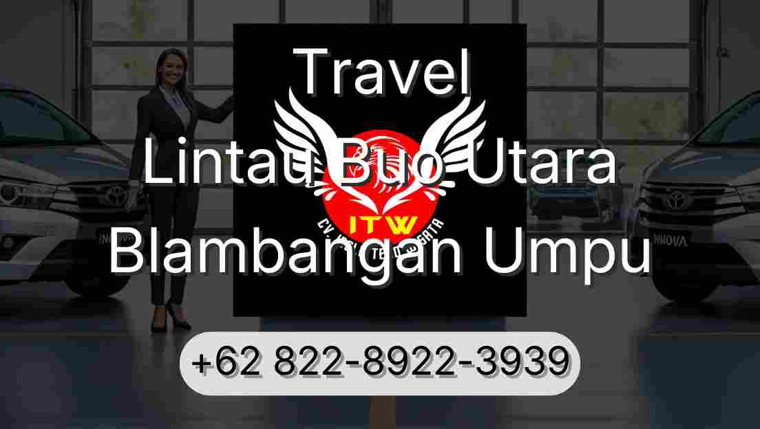 Travel Lintau Buo Utara Blambangan Umpu