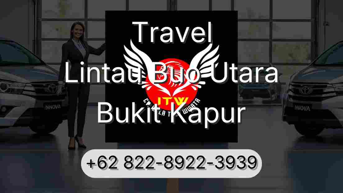 Travel Lintau Buo Utara Bukit Kapur