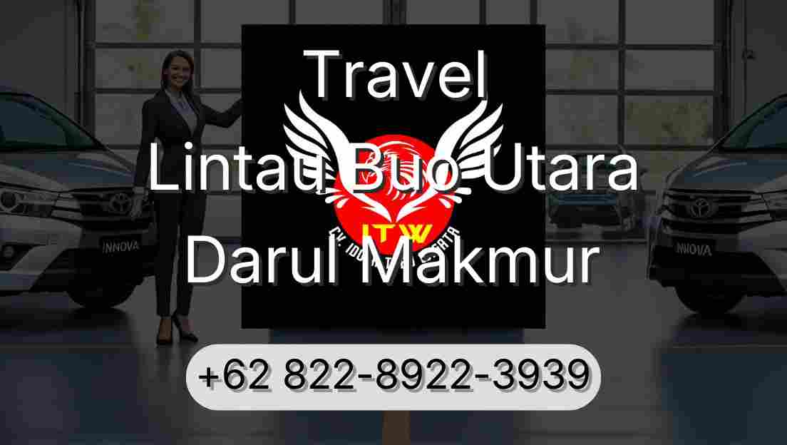 Travel Lintau Buo Utara Darul Makmur