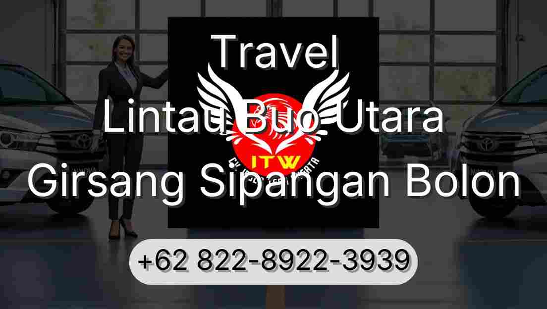 Travel Lintau Buo Utara Girsang Sipangan Bolon