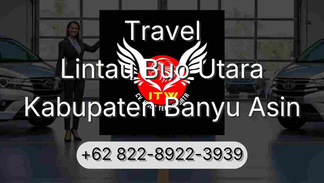 Travel Lintau Buo Utara Kabupaten Banyu Asin