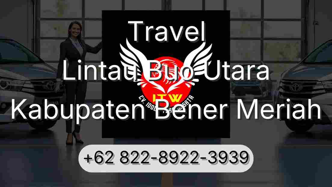 Travel Lintau Buo Utara Kabupaten Bener Meriah