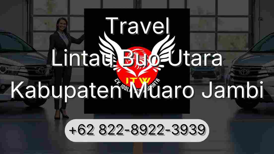 Travel Lintau Buo Utara Kabupaten Muaro Jambi