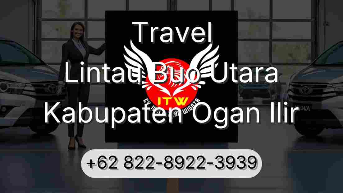 Travel Lintau Buo Utara Kabupaten Ogan Ilir