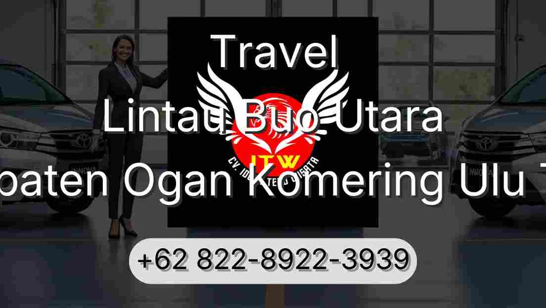 Travel Lintau Buo Utara Kabupaten Ogan Komering Ulu Timur