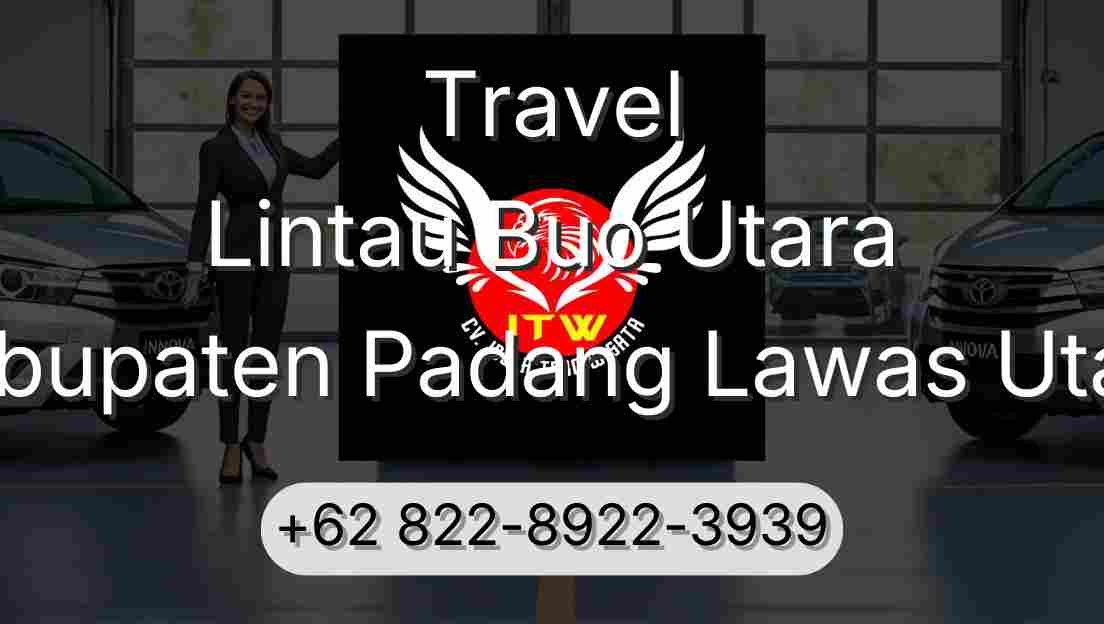 Travel Lintau Buo Utara Kabupaten Padang Lawas Utara