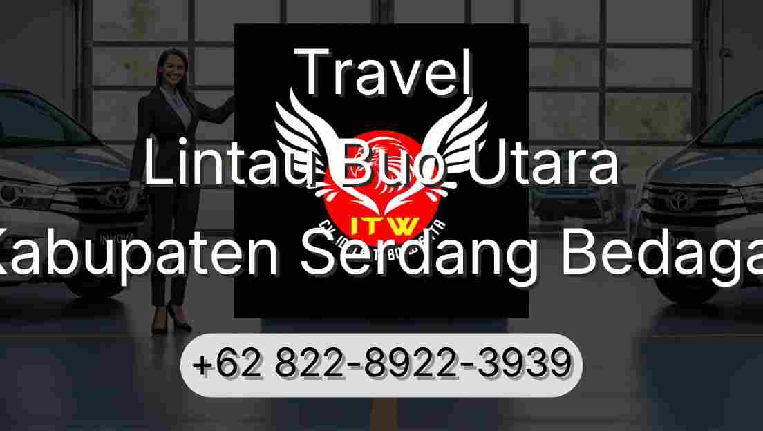 Travel Lintau Buo Utara Kabupaten Serdang Bedagai